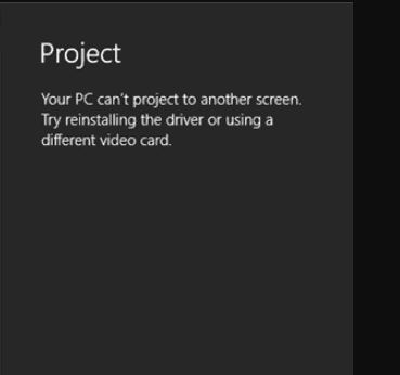 PC Can't Project To Another Screen