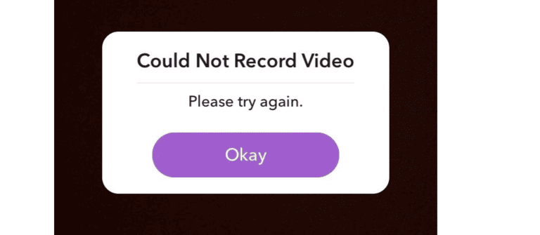 Snapchat Could Not Record Video