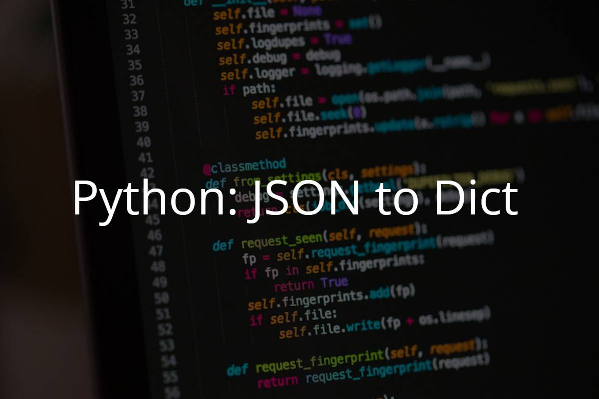 Python JSON to Dict