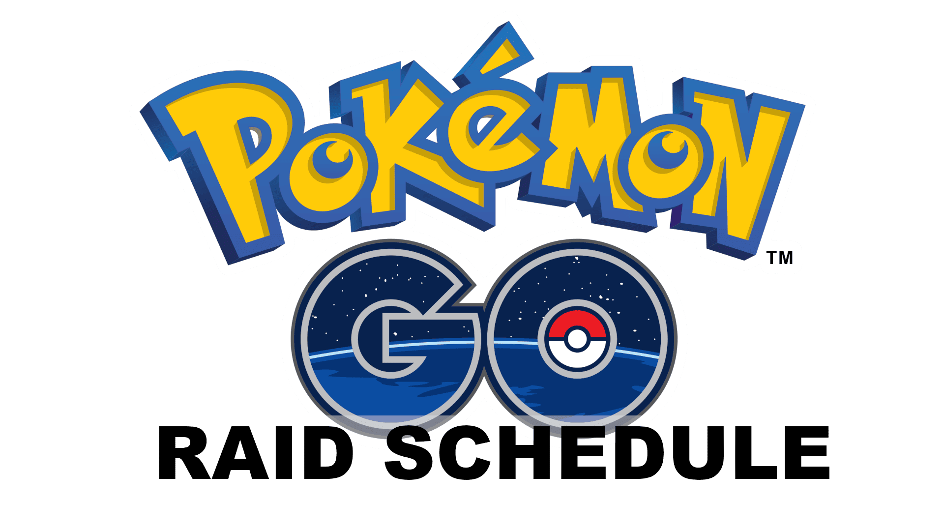 Pokemon Go Raid Schedule
