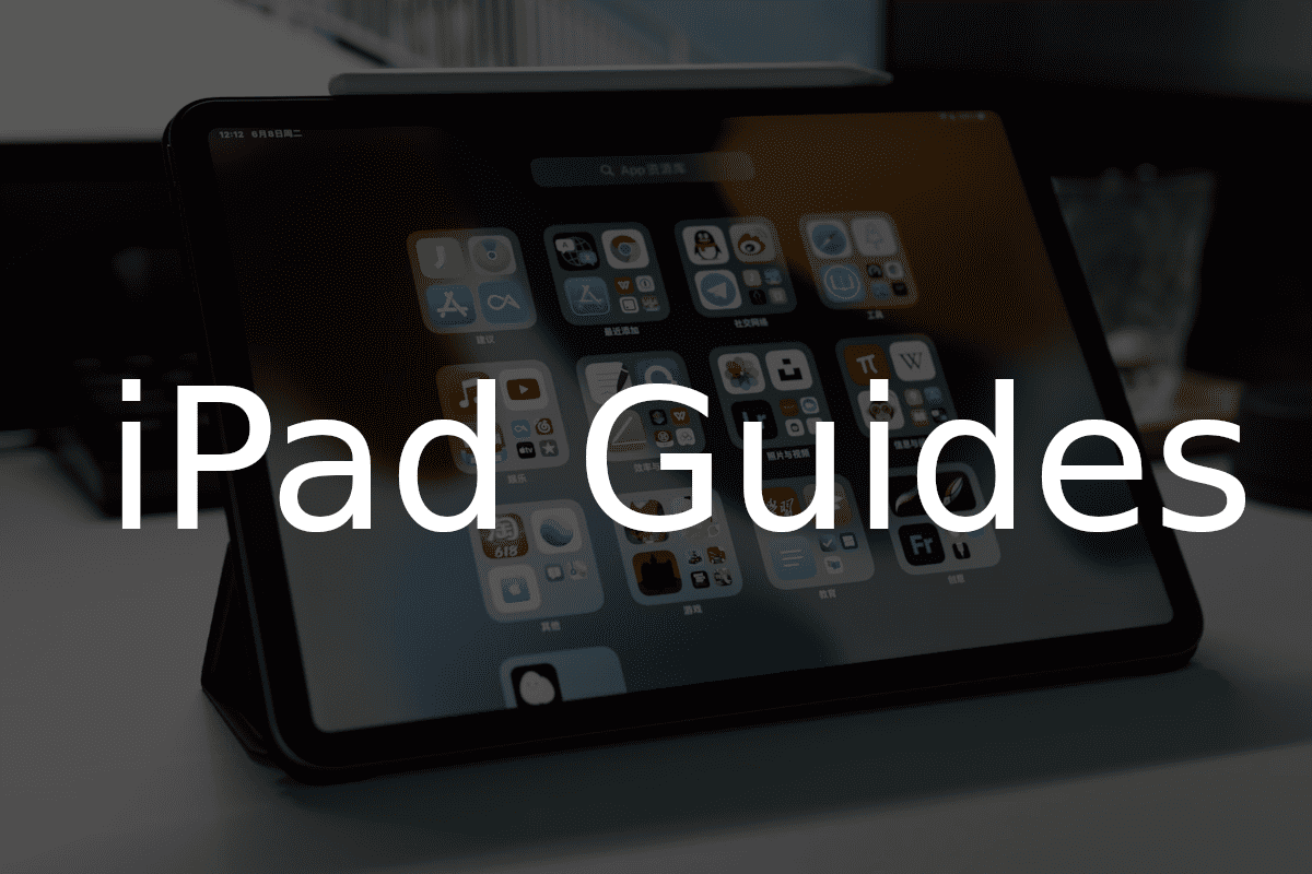 iPad Guides