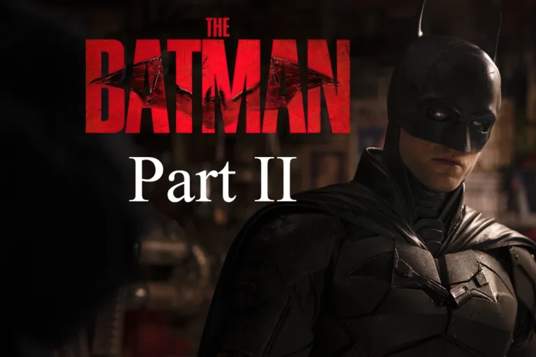 The Batman 2 (2025) Release Date: What We Know So Far