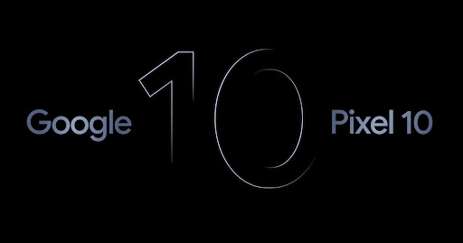 Pixel 10, 10 Pro, 10 Pro XL, and 10 Pro Fold News 3 Google Pixel 10