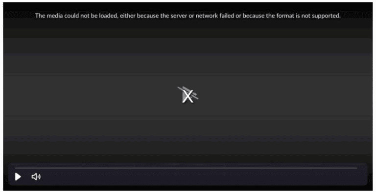 The Media Could Not Be Loaded: Server or Network Failed, or Format Not Supported